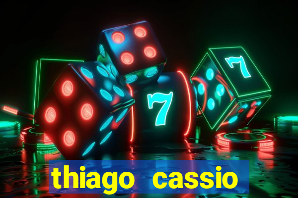 thiago cassio santos walmsley de lucena
